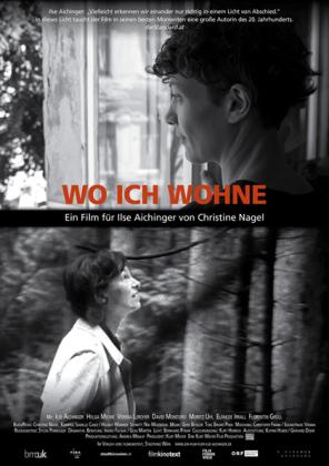 Filmbeschreibung zu Wo ich wohne - Ein Film für Ilse Aichinger
