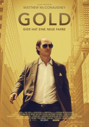 Filmbeschreibung zu Gold - Gier hat eine neue Farbe (2015)