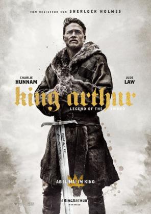 Filmbeschreibung zu King Arthur: Legend of the Sword 3D