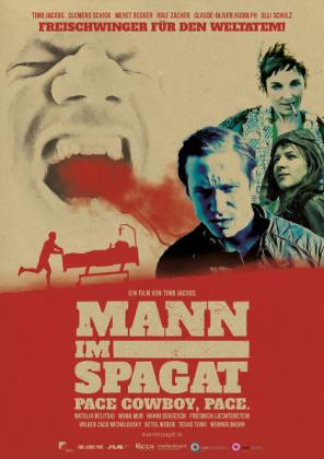 Filmbeschreibung zu Mann im Spagat - Pace, Cowboy, Pace