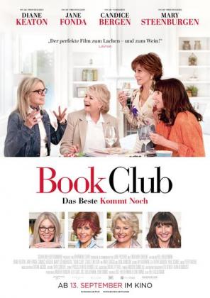 Filmbeschreibung zu Ü 50: Book Club - Das Beste kommt noch