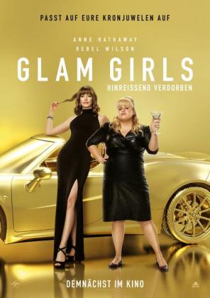 Filmbeschreibung zu Glam Girls - Hinreißend verdorben