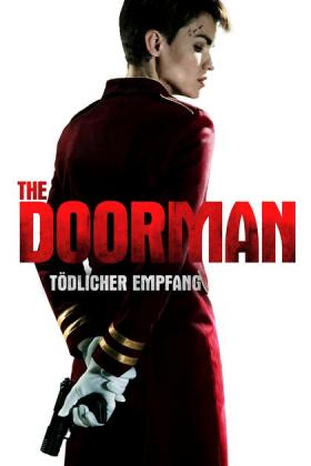 Filmbeschreibung zu The Doorman - Tödlicher Empfang