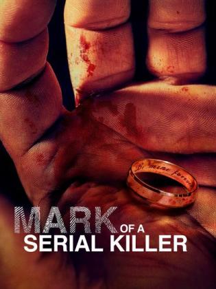 The Mark of a Killer - Mörder und ihre Markenzeichen: Staffel 3