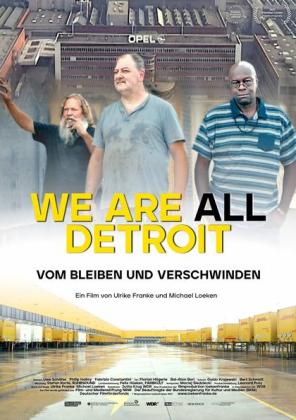 Filmbeschreibung zu LOLA@Magdeburg: We are all Detroit - Vom Bleiben und Verschwinden