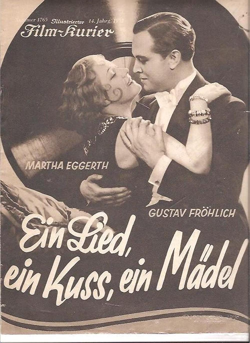 Filmbeschreibung zu Ein Lied, ein Kuß, ein Mädel (1932)